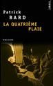 [La ]quatrième plaie
